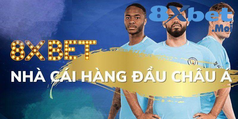 Tổng quan về nhà cái 8XBET